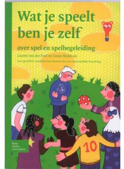 Wat je speelt ben je zelf - Boek L. van der Poel (903134849X)