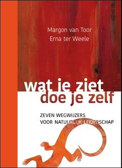 Wat je ziet, doe je zelf - Margon van Toor en Erna ter Weele - 000