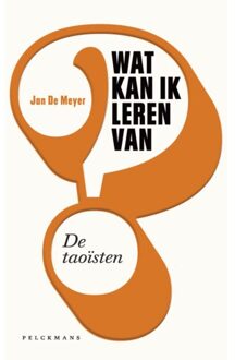 Wat kan ik leren van de taoïsten?