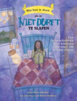 Wat kun je doen als je niet durft te gaan slapen - Boek Dawn Huebner (9085605733)