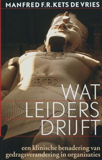 Wat leiders drijft - Boek Manfred F.R. Kets de Vries (9057122332)