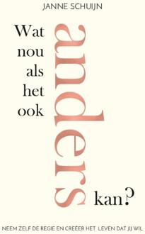 Wat Nou Als Het Ook Anders Kan? - (ISBN:9789400510913)