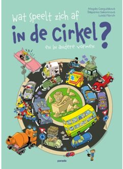 Wat Speelt Zich Af In De Cirkel? - Parade - Magda Gargulakova