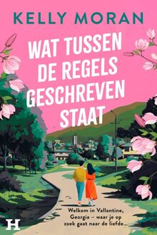 Wat tussen de regels geschreven staat - Kelly Moran - ebook