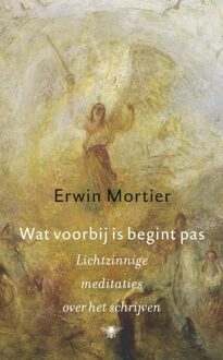 Wat voorbij is begint pas - eBook Erwin Mortier (9023442806)