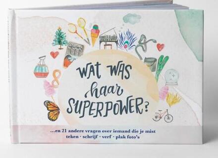 Wat was haar superkracht? -   (ISBN: 9780975659359)