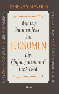 Wat wij kunnen leren van economen die (bijna) niemand meer leest - Boek Irene van Staveren (9089538712)