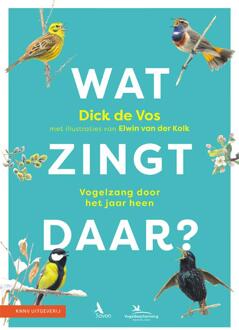 Wat zingt daar? - (ISBN:9789050117425)