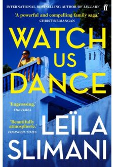 Watch Us Dance - Leila Slimani