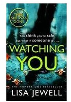 Watching You - Lisa Jewell