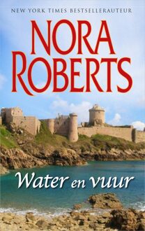 Water en vuur - eBook Nora Roberts (9402752188)