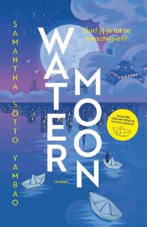 Water Moon -  Samantha Sotto Yambao (ISBN: 9789023963301)