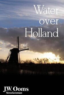 Water over Holland - eBook J.W. Ooms (940190071X)