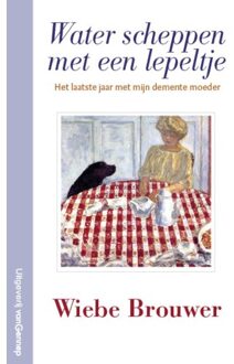 Water Scheppen Met Een Lepeltje - Wiebe Brouwer