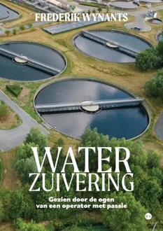 Waterzuivering -  Frederik Wynants (ISBN: 9789464893397)