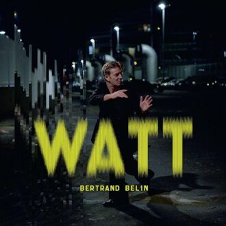 Watt - Bertrand Belin