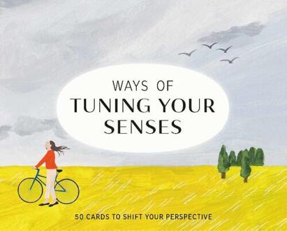 Ways Of Tuning Your Senses -  Stephen Ellcock (ISBN: 9781786276377)