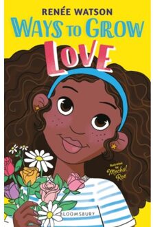 Ways To Grow Love - A Ryan Hart Story - Renee Watson