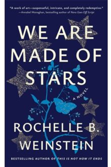 We Are Made Of Stars - Rochelle B. Weinstein