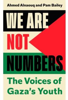 We Are Not Numbers - Ahmed Alnaouq