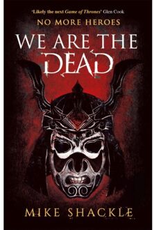 We Are The Dead - The Last War - Mike Shackle