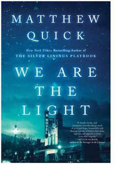 We Are The Light - Quick, Matthew