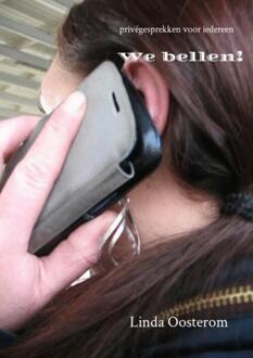 We bellen