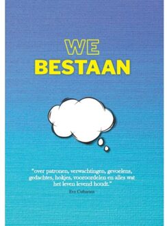 We Bestaan