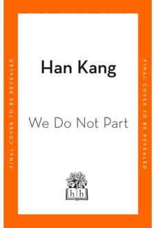 We Do Not Part - Han Kang