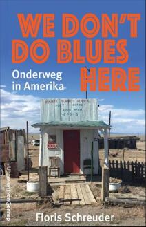 We don't do blues here - (ISBN:9789461645197)