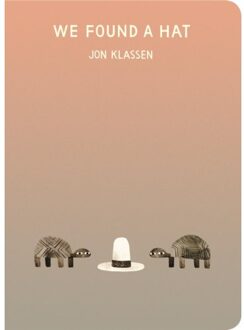 We Found A Hat - The Hat Trilogy - Jon Klassen