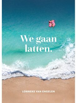 We Gaan Latten - Lonneke En Raf - Lonneke van Engelen