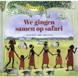 We Gingen Samen Op Safari - Laurie Krebs