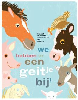 We hebben er een geitje bij! -  Marjet Huiberts (ISBN: 9789025779917)