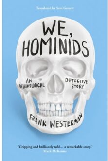 We, hominids - Frank Westerman