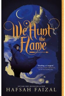 We Hunt The Flame - Sands Of Arawiya - Hafsah Faizal