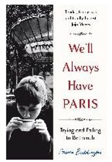 We'll Always Have Paris