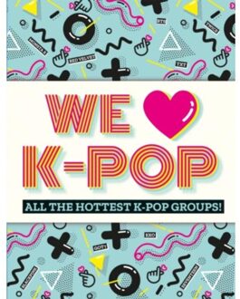 We Love K-Pop - Mortimer Children's Books
