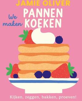 We maken pannenkoeken -  Jamie Oliver (ISBN: 9789043941785)