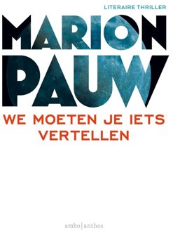 We moeten je iets vertellen - eBook Marion Pauw (9026331533)