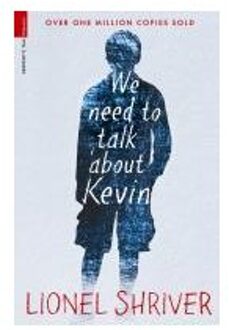 We Need to Talk About Kevin (Serpent's Tail Classic)