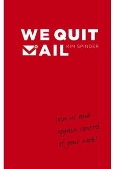 We quit mail - Boek Kim Spinder (9047007875)