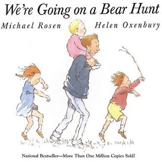 We're Going on a Bear Hunt