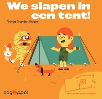 We slapen in een tent -  Florent Chamiot-Poncet (ISBN: 9789002286834)