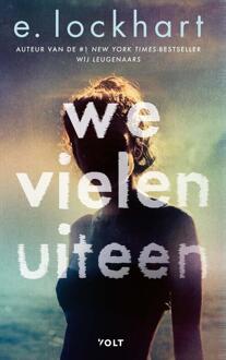 We vielen uiteen -  E. Lockhart (ISBN: 9789062227822)