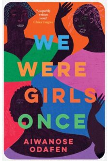We Were Girls Once - Aiwanose Odafen