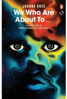 We Who Are About To... - Penguin Worlds - Joanna Russ