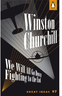 We Will All Go Down Fighting to the End