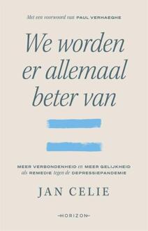 We worden er allemaal beter van -  Jan Celie (ISBN: 9789464106442)