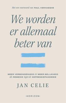 We Worden Er Allemaal Beter Van - Jan Celie